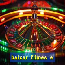 baixar filmes e series em mp4